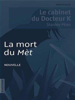 cover image of La mort du Mèt